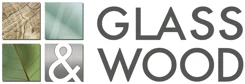 Glass & Wood